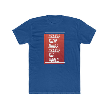 Change the World Adult Tee-Limited Edition